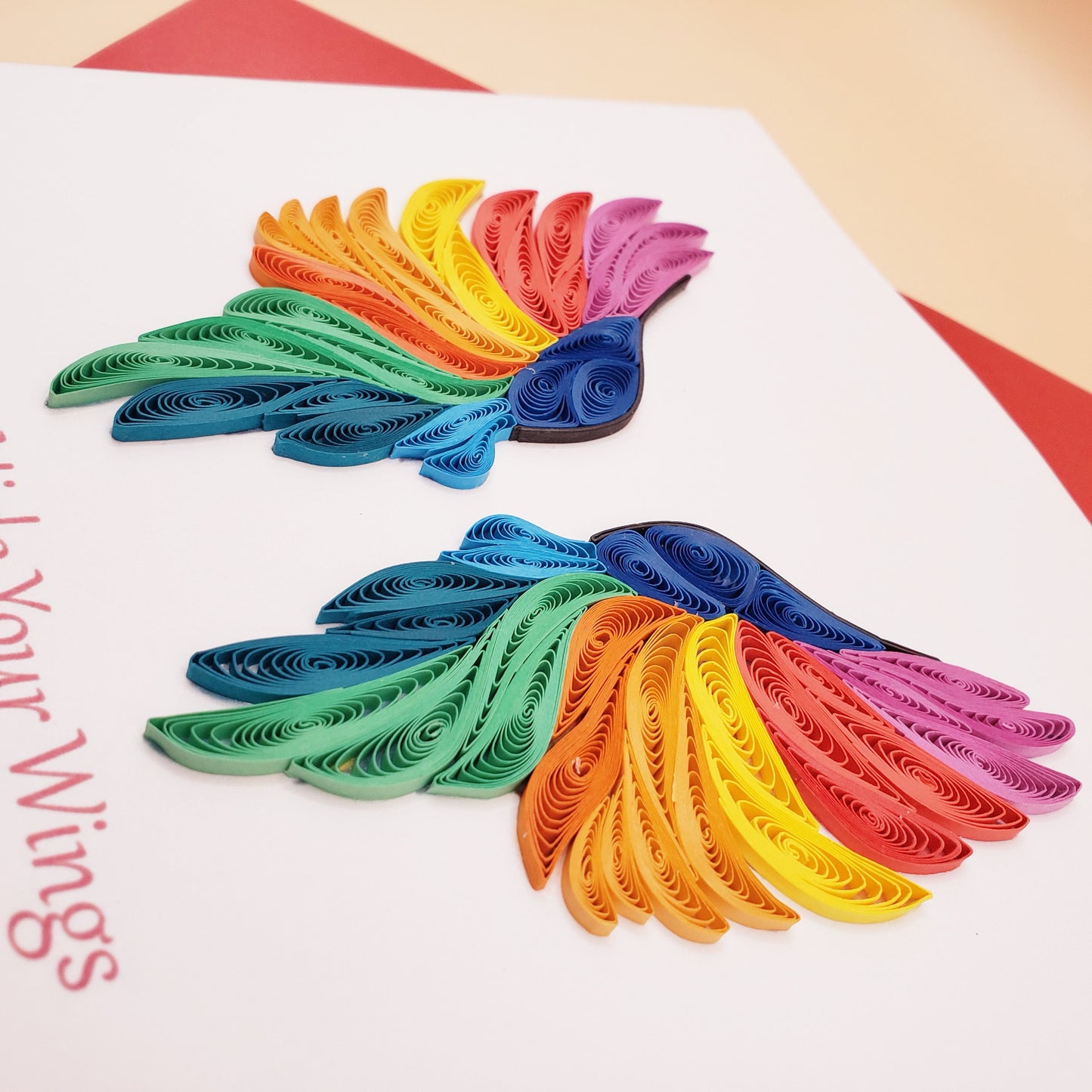 Never Hide Your Wings | Quilled Greeting Card - Handmade